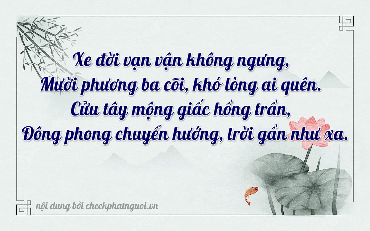 Bài thơ ý nghĩa cho <b>biển số 47A-99919</b> tại website checkphatnguoi.vn