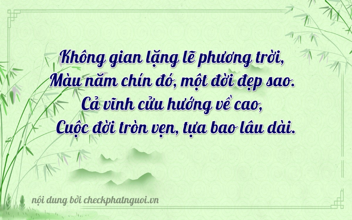 Bài thơ ý nghĩa cho <b>biển số 47AA-09899</b> tại website checkphatnguoi.vn