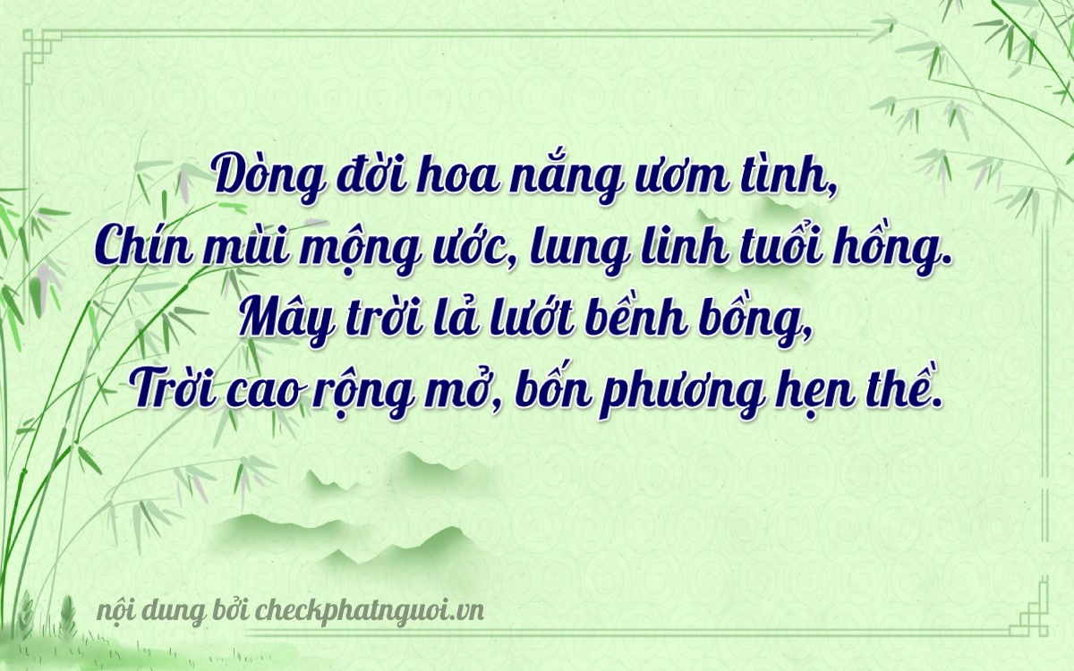 Bài thơ ý nghĩa cho <b>biển số 47AB-98468</b> tại website checkphatnguoi.vn