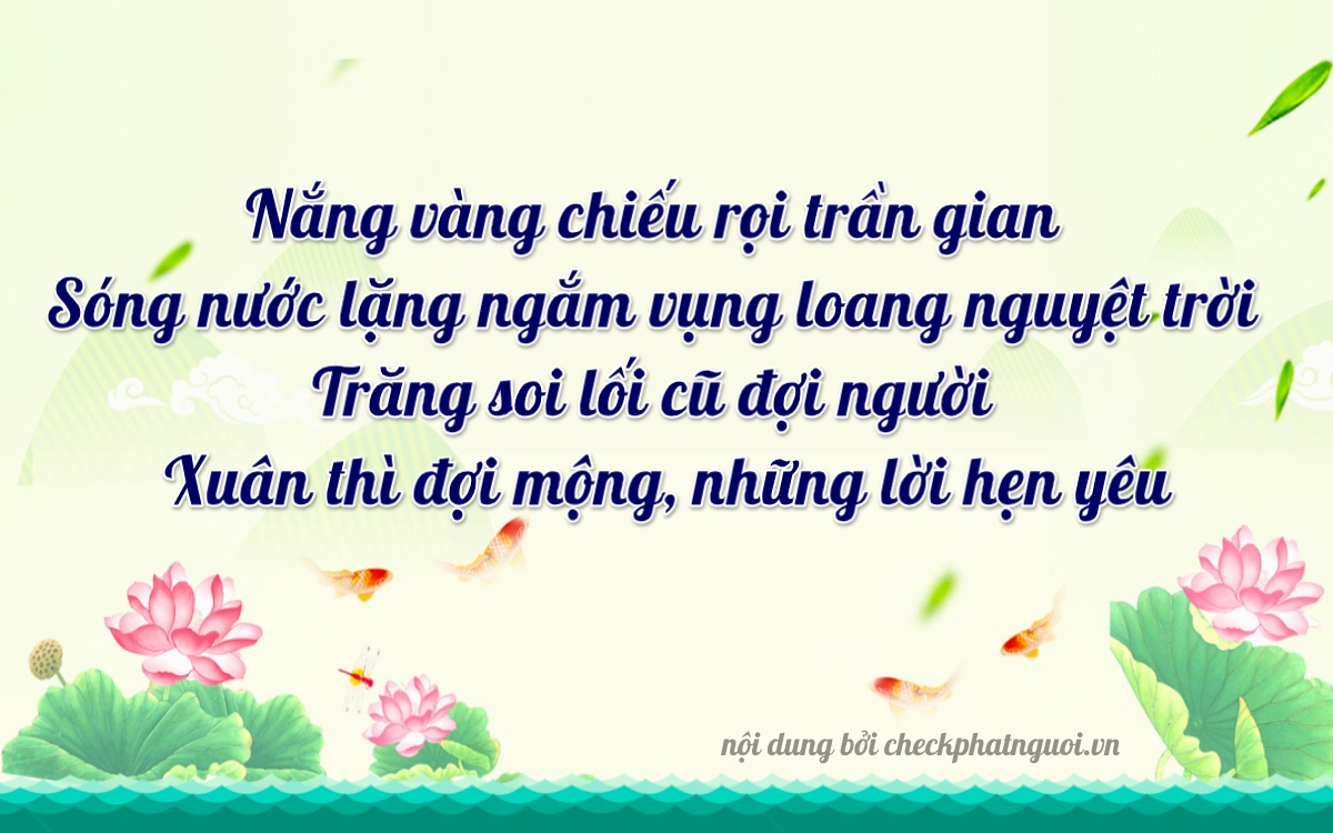 Bài thơ ý nghĩa cho <b>biển số 47AD-02342</b> tại website checkphatnguoi.vn