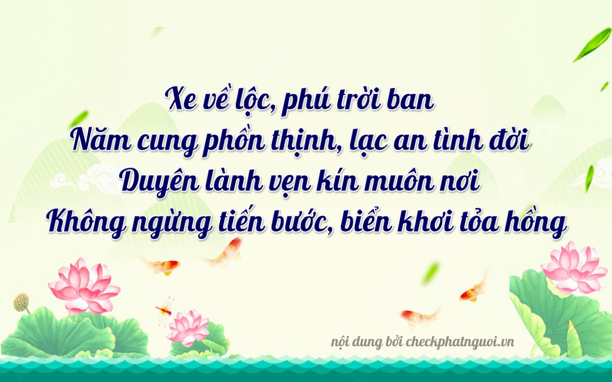 Bài thơ ý nghĩa cho <b>biển số 47AV-03220</b> tại website checkphatnguoi.vn
