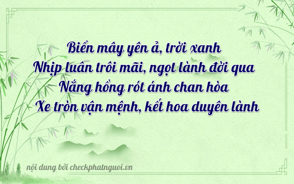 Bài thơ ý nghĩa cho <b>biển số 47B1-83634</b> tại website checkphatnguoi.vn