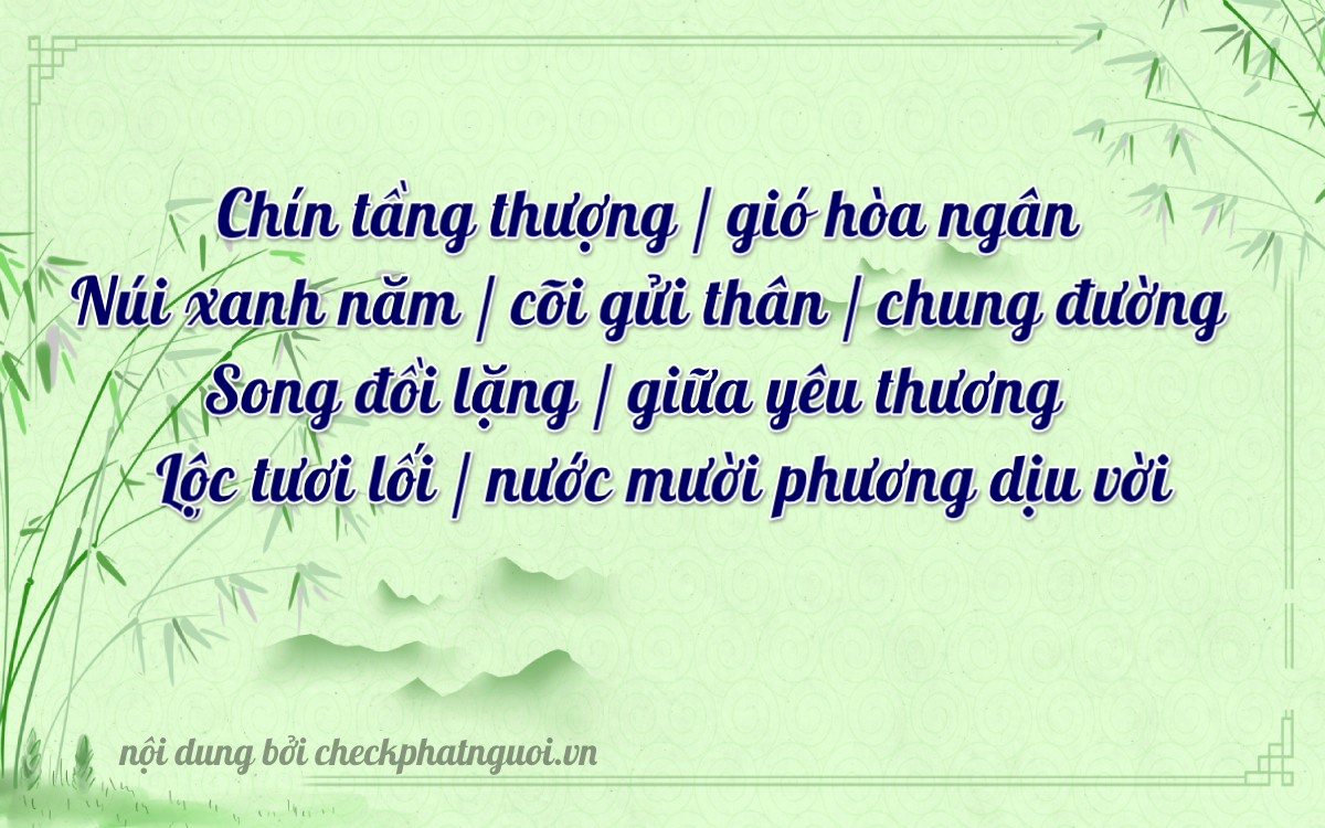 Bài thơ ý nghĩa cho <b>biển số 47B2-98256</b> tại website checkphatnguoi.vn