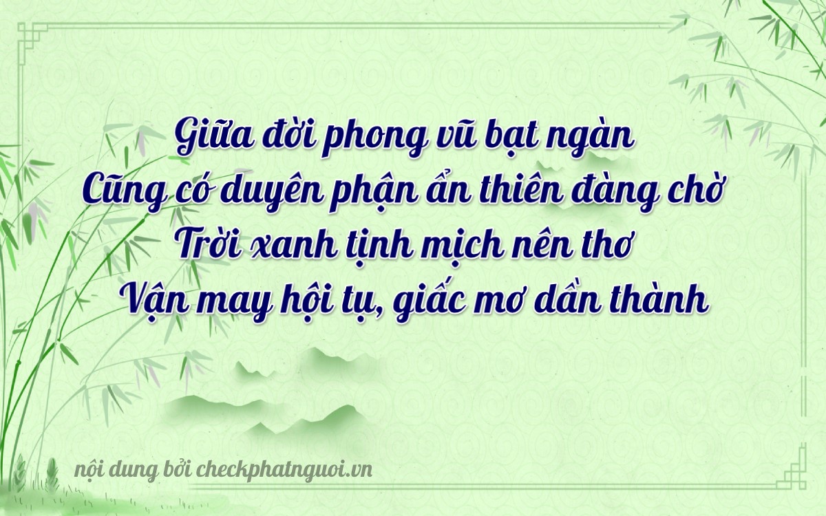 Bài thơ ý nghĩa cho <b>biển số 47M1-84193</b> tại website checkphatnguoi.vn