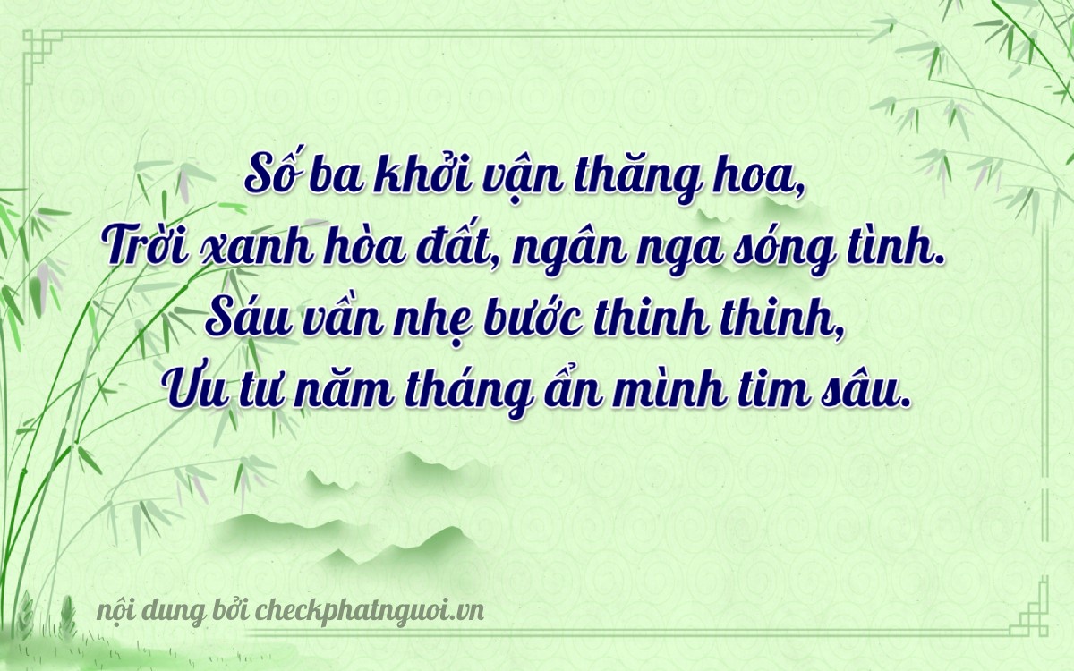 Bài thơ ý nghĩa cho <b>biển số 47T1-36563</b> tại website checkphatnguoi.vn