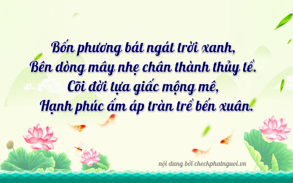 Bài thơ ý nghĩa cho <b>biển số 48B1-74408</b> tại website checkphatnguoi.vn
