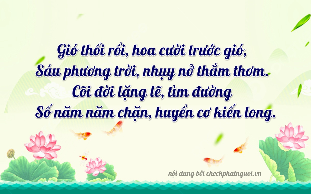 Bài thơ ý nghĩa cho <b>biển số 50E-06345</b> tại website checkphatnguoi.vn