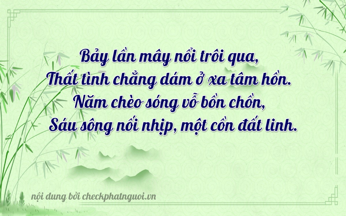 Bài thơ ý nghĩa cho <b>biển số 51H-77565</b> tại website checkphatnguoi.vn