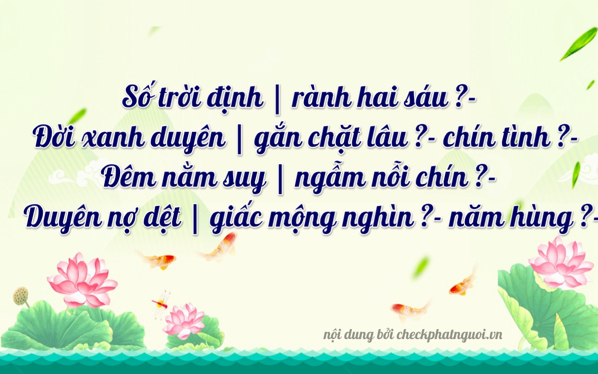 Bài thơ ý nghĩa cho <b>biển số 51L-26199</b> tại website checkphatnguoi.vn