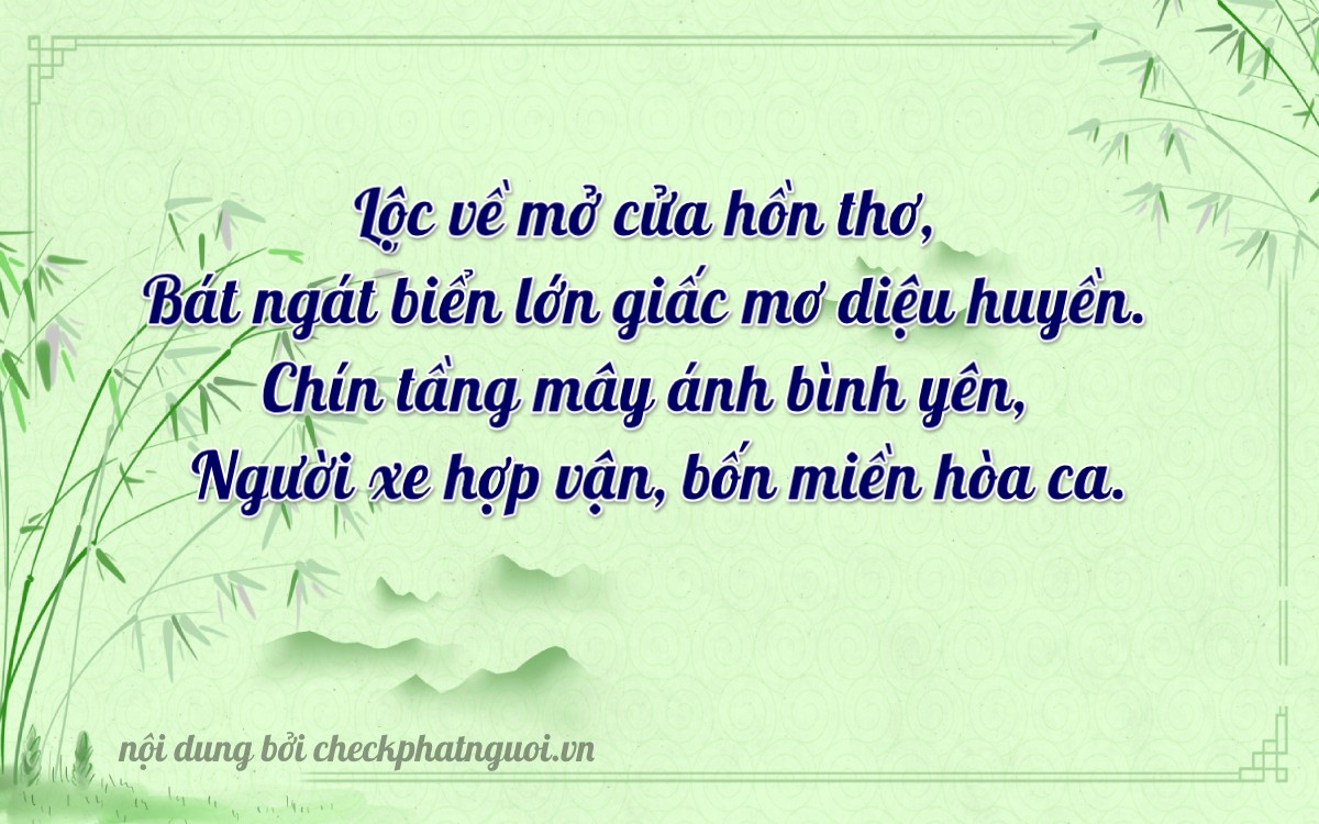 Bài thơ ý nghĩa cho <b>biển số 51L-67899</b> tại website checkphatnguoi.vn