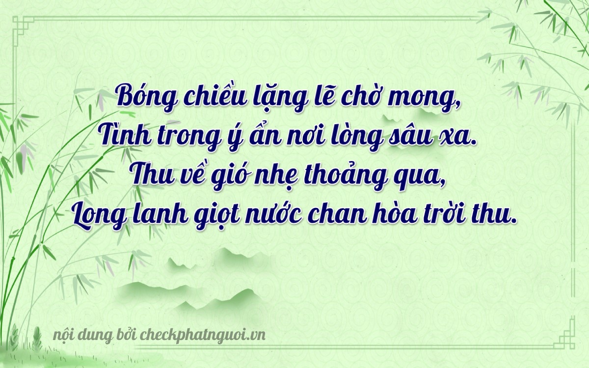 Bài thơ ý nghĩa cho <b>biển số 60AK-24950</b> tại website checkphatnguoi.vn