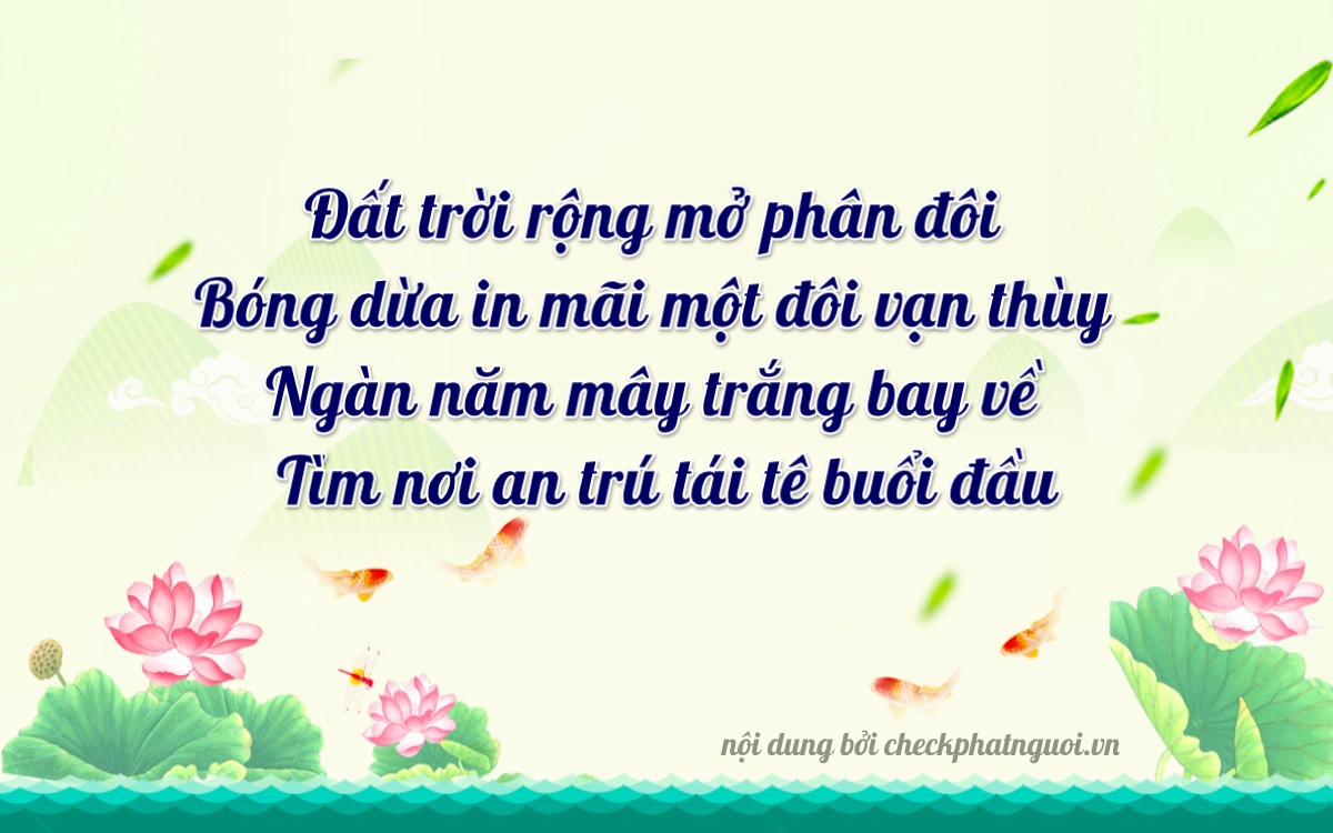 Bài thơ ý nghĩa cho <b>biển số 60B9-42211</b> tại website checkphatnguoi.vn