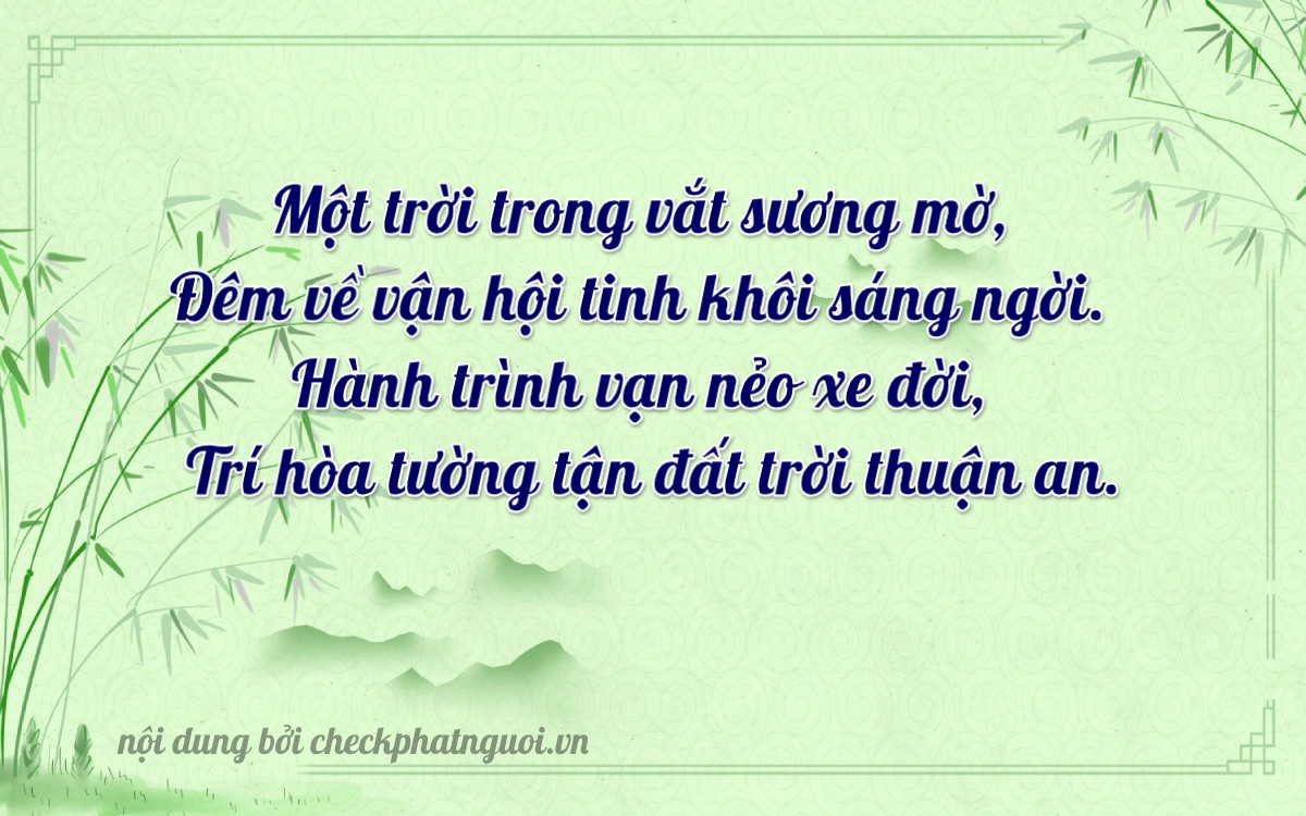 Bài thơ ý nghĩa cho <b>biển số 60E-01148</b> tại website checkphatnguoi.vn