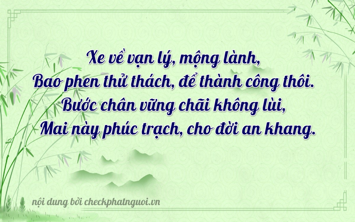 Bài thơ ý nghĩa cho <b>biển số 62N1-93349</b> tại website checkphatnguoi.vn