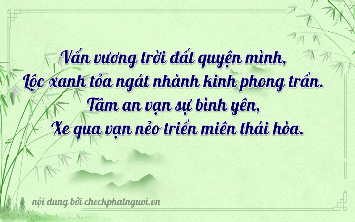 Bài thơ ý nghĩa cho <b>biển số 63A-16461</b> tại website checkphatnguoi.vn