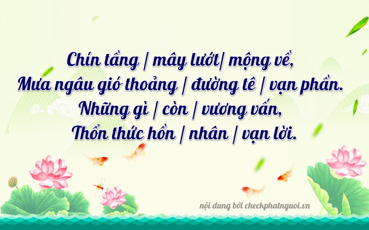 Bài thơ ý nghĩa cho <b>biển số 63AM-09913</b> tại website checkphatnguoi.vn