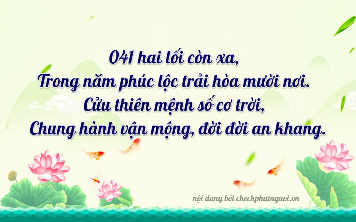 Bài thơ ý nghĩa cho <b>biển số 64B1-04129</b> tại website checkphatnguoi.vn