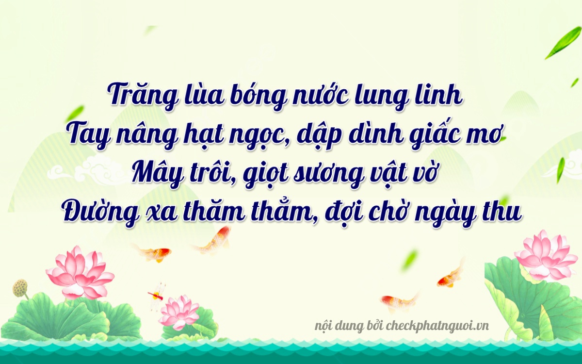 Bài thơ ý nghĩa cho <b>biển số 64D1-72709</b> tại website checkphatnguoi.vn
