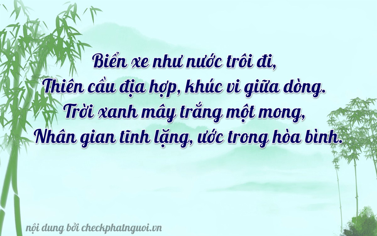 Bài thơ ý nghĩa cho <b>biển số 65F1-34163</b> tại website checkphatnguoi.vn