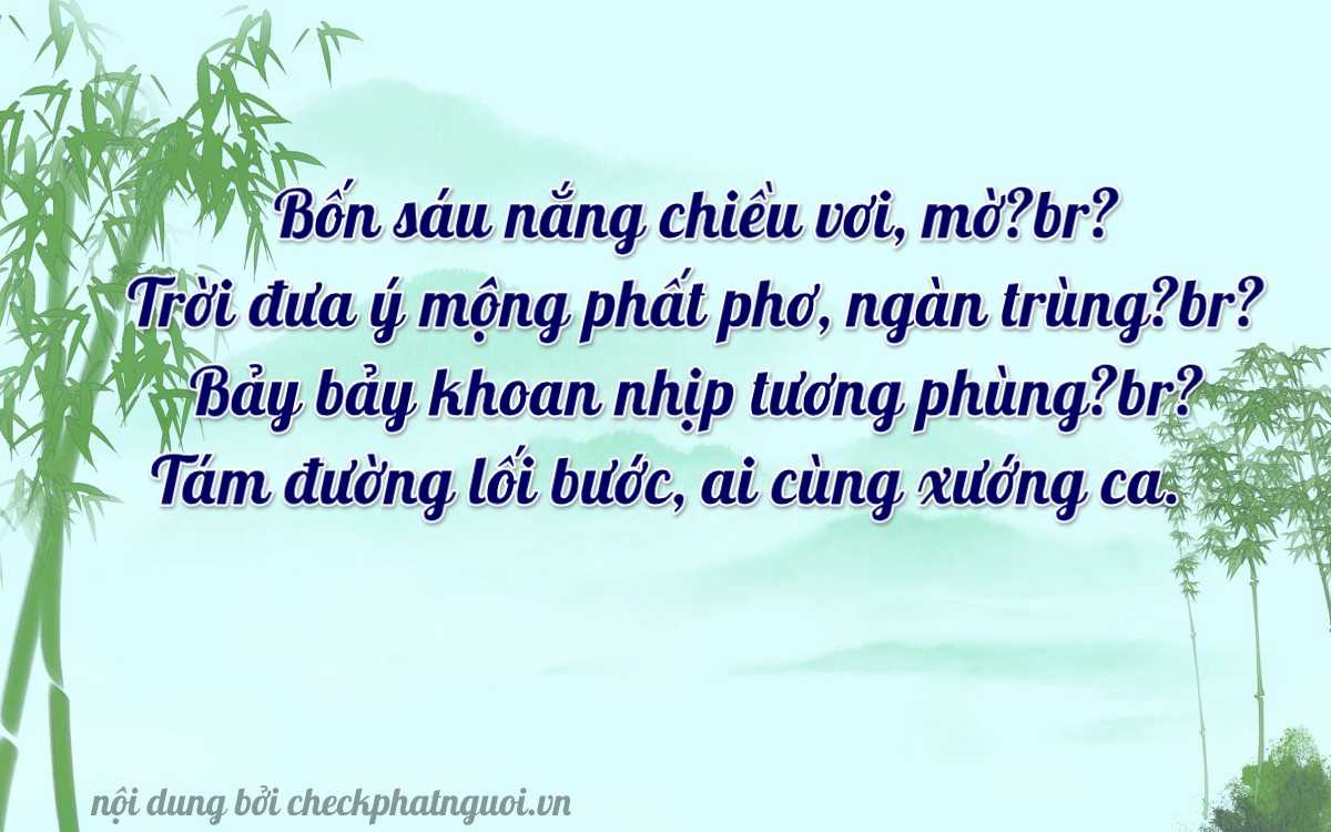 Bài thơ ý nghĩa cho <b>biển số 66P1-46778</b> tại website checkphatnguoi.vn