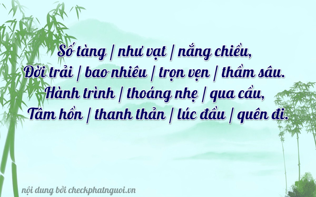 Bài thơ ý nghĩa cho <b>biển số 67AD-12557</b> tại website checkphatnguoi.vn