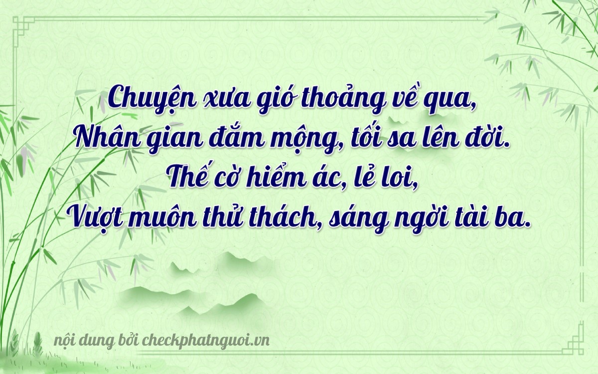 Bài thơ ý nghĩa cho <b>biển số 67C-15141</b> tại website checkphatnguoi.vn