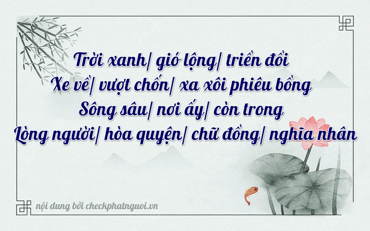 Bài thơ ý nghĩa cho <b>biển số 67L1-52852</b> tại website checkphatnguoi.vn