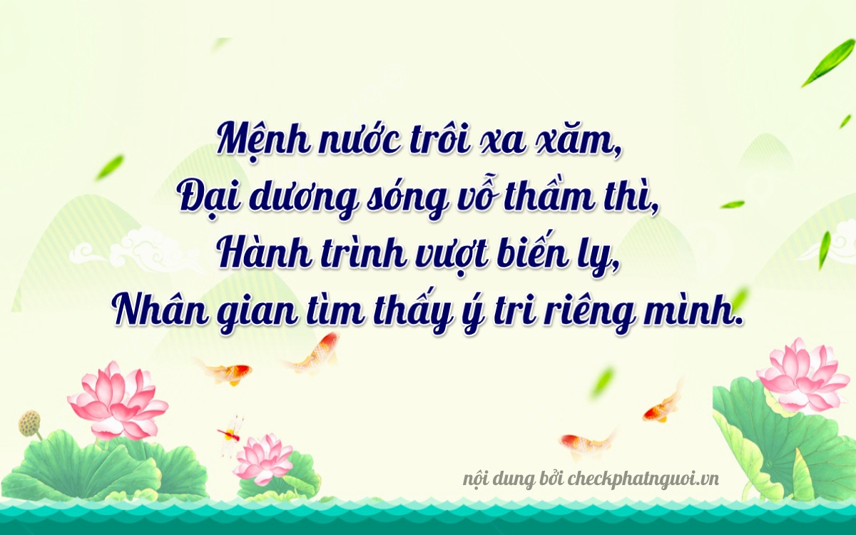 Bài thơ ý nghĩa cho <b>biển số 67M-23610</b> tại website checkphatnguoi.vn