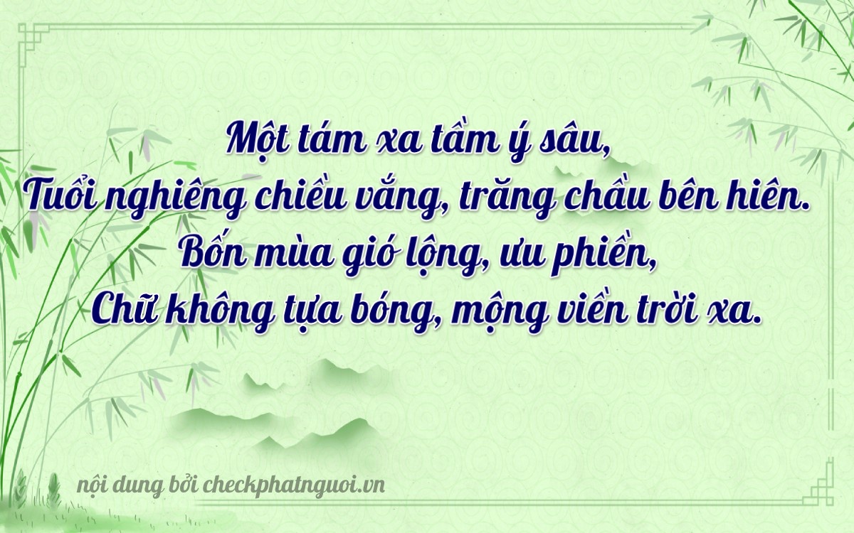 Bài thơ ý nghĩa cho <b>biển số 67N1-18140</b> tại website checkphatnguoi.vn