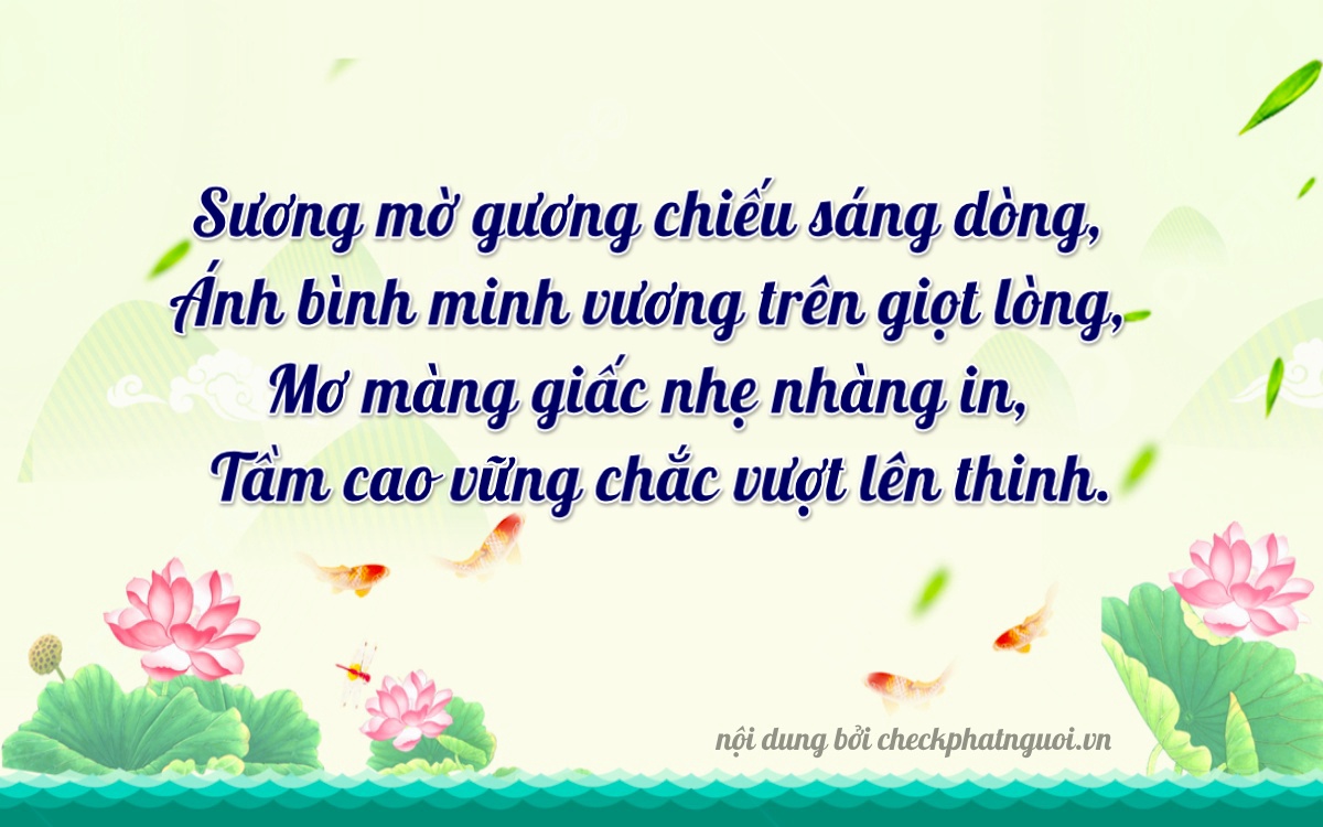 Bài thơ ý nghĩa cho <b>biển số 69AK-04547</b> tại website checkphatnguoi.vn