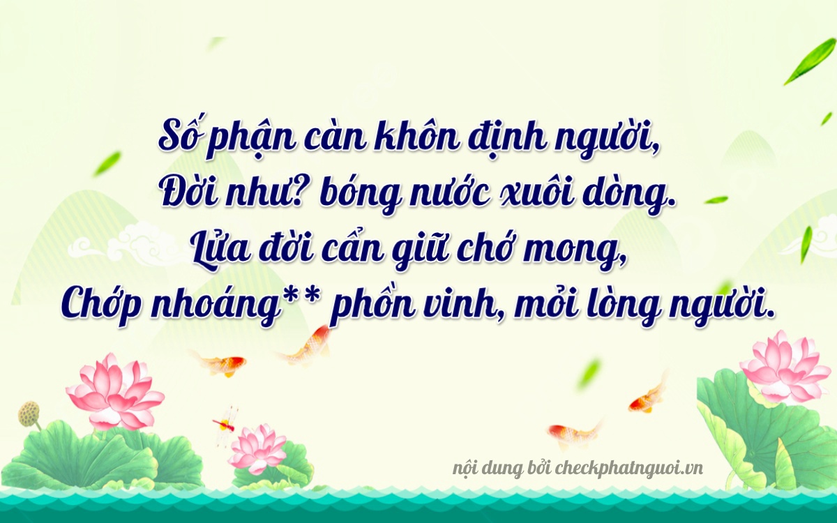 Bài thơ ý nghĩa cho <b>biển số 7050999</b> tại website checkphatnguoi.vn