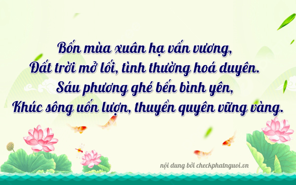 Bài thơ ý nghĩa cho <b>biển số 70A-46557</b> tại website checkphatnguoi.vn
