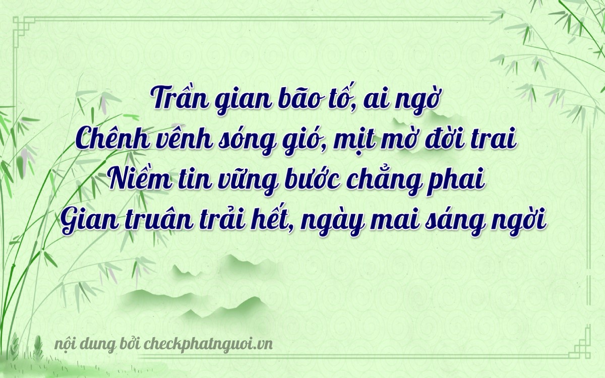 Bài thơ ý nghĩa cho <b>biển số 70A-47897</b> tại website checkphatnguoi.vn