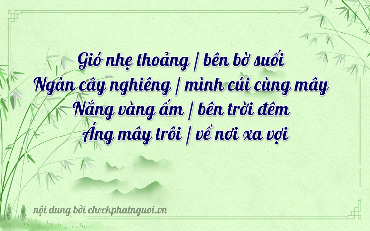 Bài thơ ý nghĩa cho <b>biển số 70LA-07703</b> tại website checkphatnguoi.vn