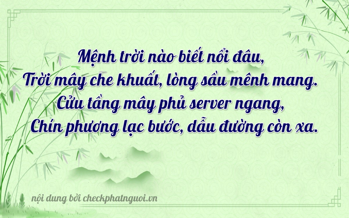 Bài thơ ý nghĩa cho <b>biển số 71B4-90167</b> tại website checkphatnguoi.vn