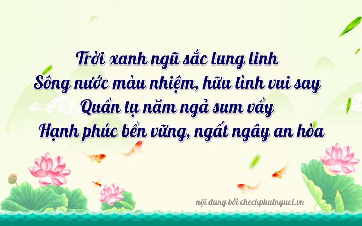 Bài thơ ý nghĩa cho <b>biển số 72A-75967</b> tại website checkphatnguoi.vn