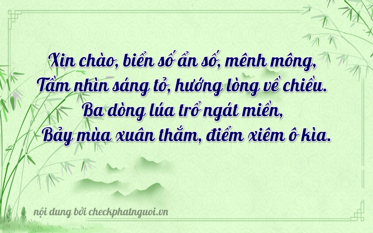 Bài thơ ý nghĩa cho <b>biển số 73A-13033</b> tại website checkphatnguoi.vn