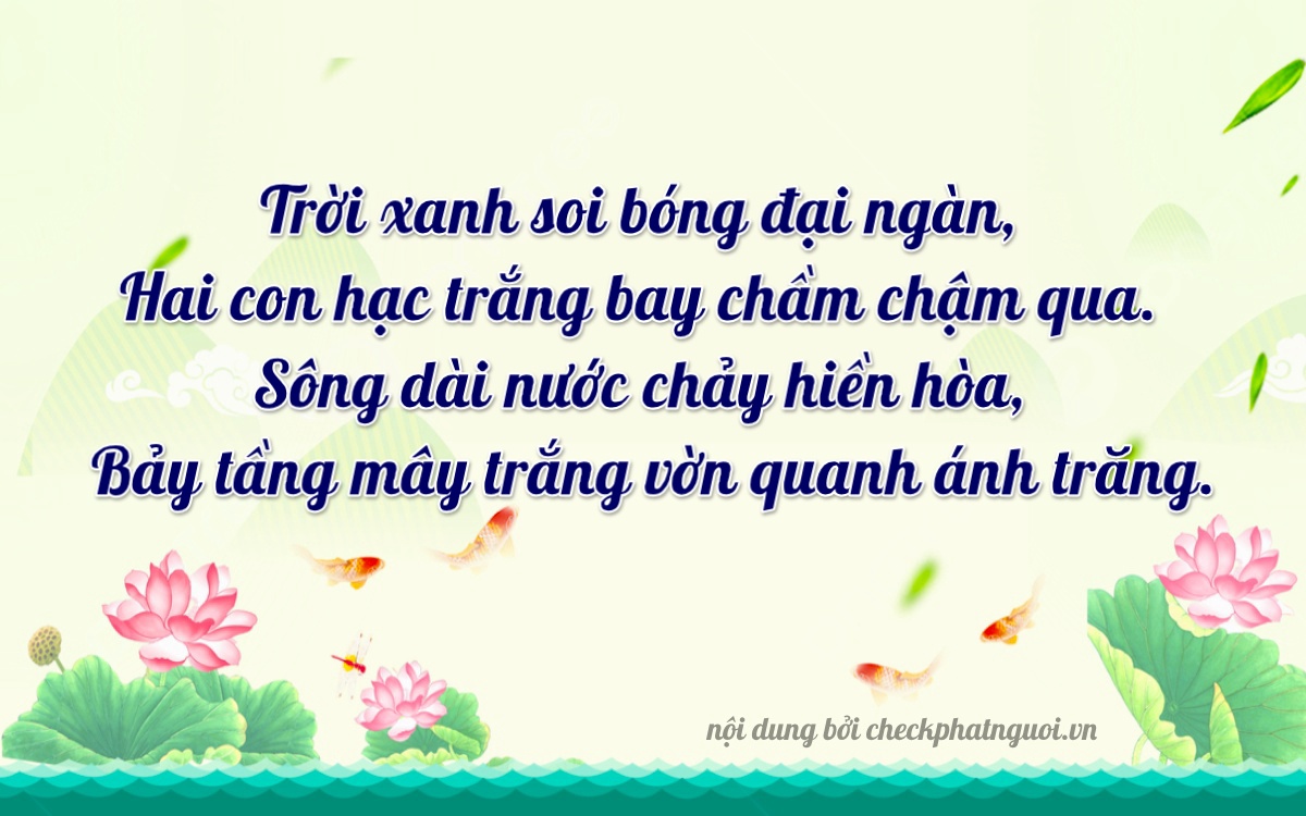 Bài thơ ý nghĩa cho <b>biển số 73A-26047</b> tại website checkphatnguoi.vn