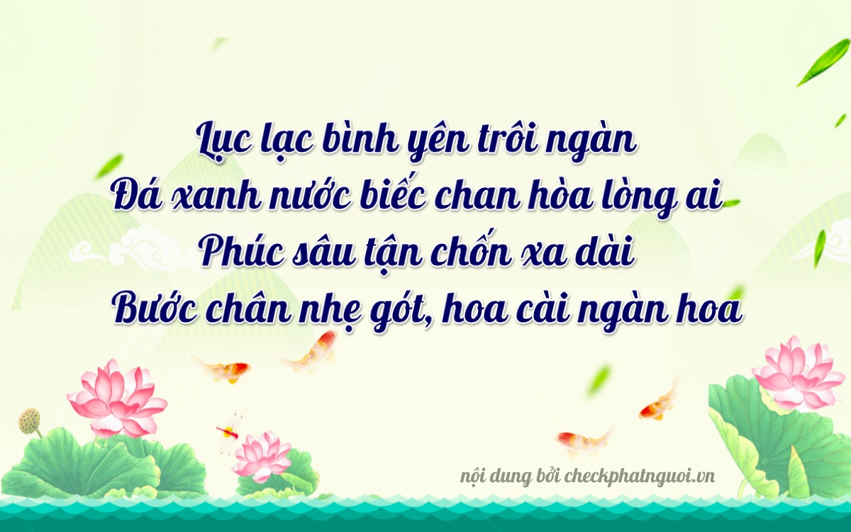 Bài thơ ý nghĩa cho <b>biển số 73F1-63677</b> tại website checkphatnguoi.vn