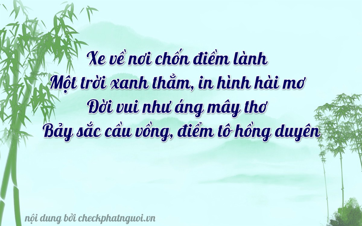 Bài thơ ý nghĩa cho <b>biển số 75AH-01872</b> tại website checkphatnguoi.vn