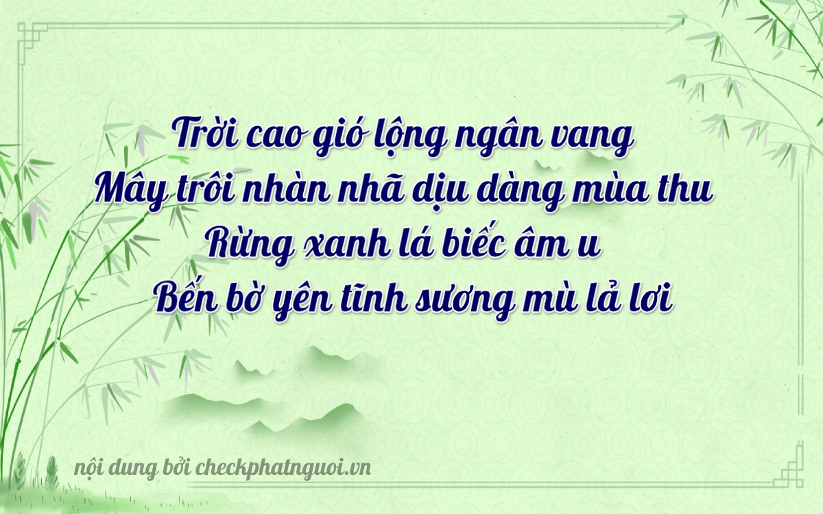 Bài thơ ý nghĩa cho <b>biển số 76A-22755</b> tại website checkphatnguoi.vn