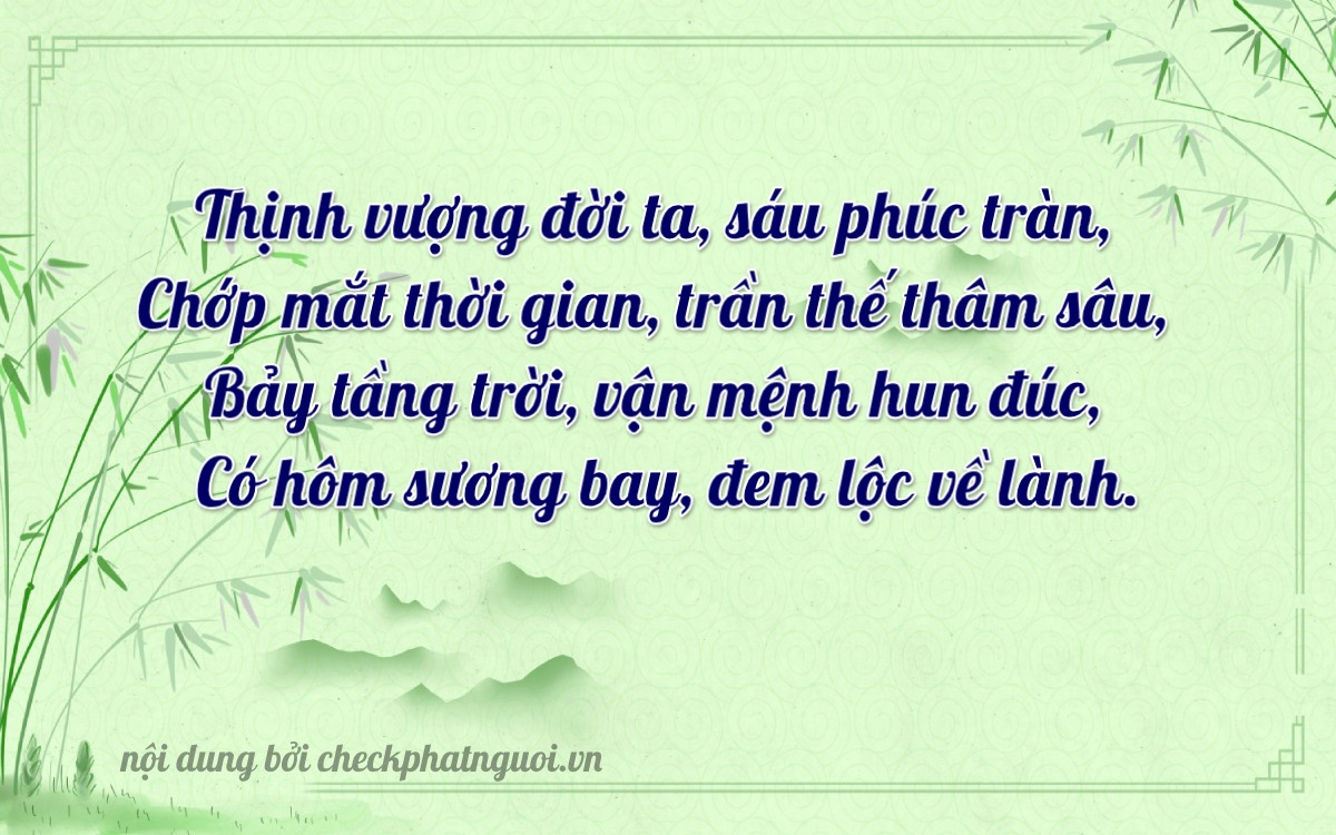 Bài thơ ý nghĩa cho <b>biển số 76AF-06766</b> tại website checkphatnguoi.vn