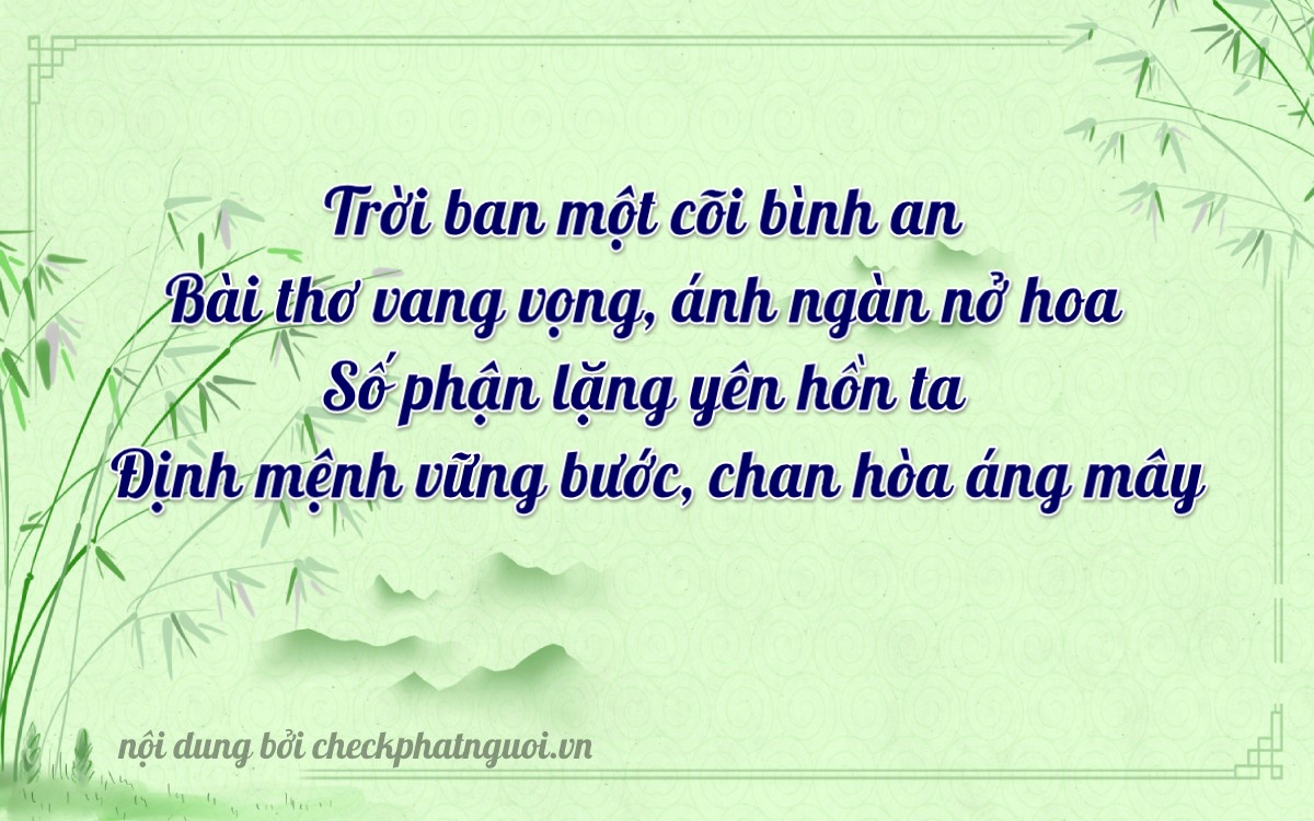 Bài thơ ý nghĩa cho <b>biển số 76AK-01722</b> tại website checkphatnguoi.vn