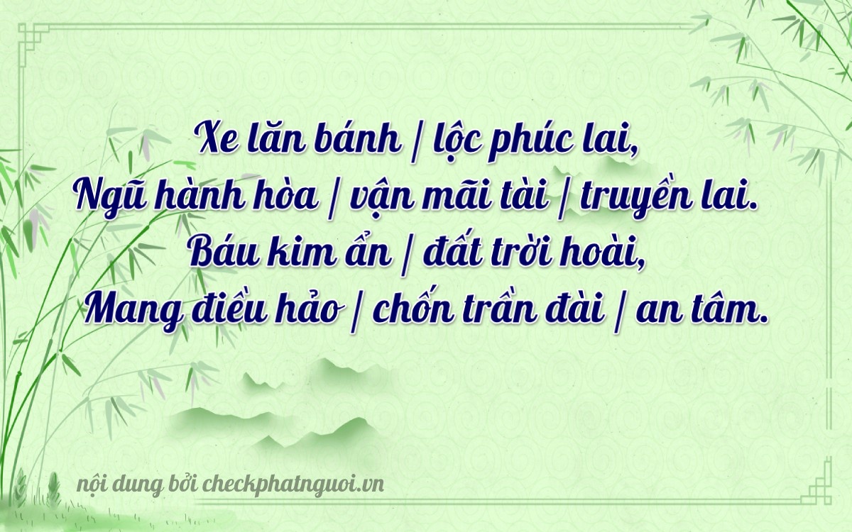 Bài thơ ý nghĩa cho <b>biển số 77C1-76308</b> tại website checkphatnguoi.vn