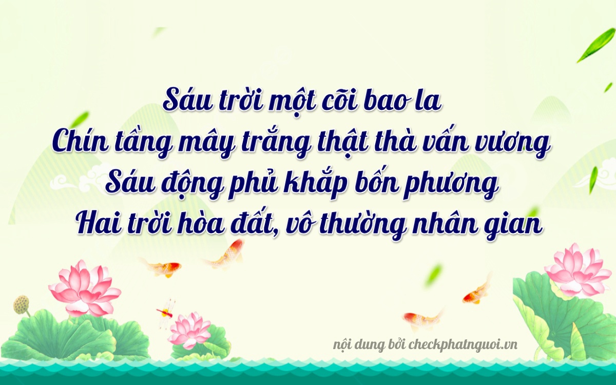 Bài thơ ý nghĩa cho <b>biển số 78A-06962</b> tại website checkphatnguoi.vn
