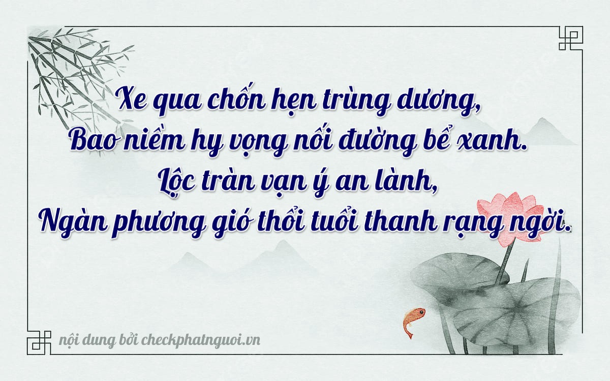 Bài thơ ý nghĩa cho <b>biển số 78H1-25378</b> tại website checkphatnguoi.vn