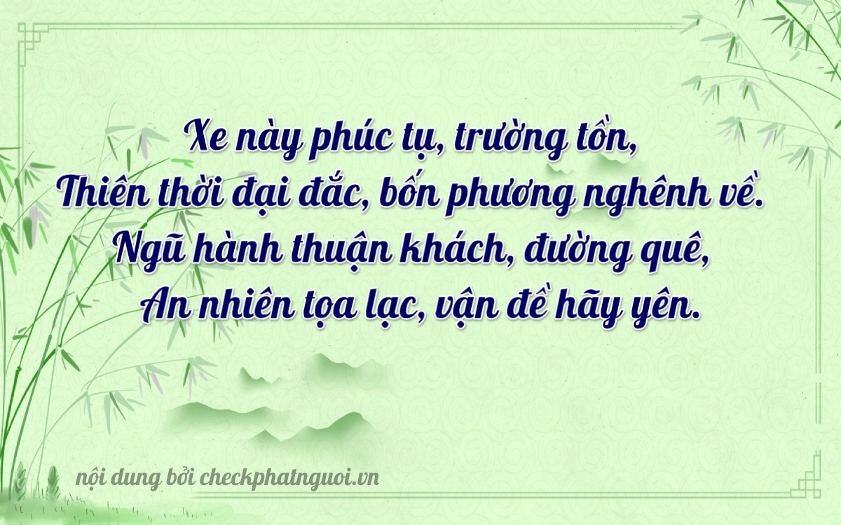 Bài thơ ý nghĩa cho <b>biển số 81A-29672</b> tại website checkphatnguoi.vn