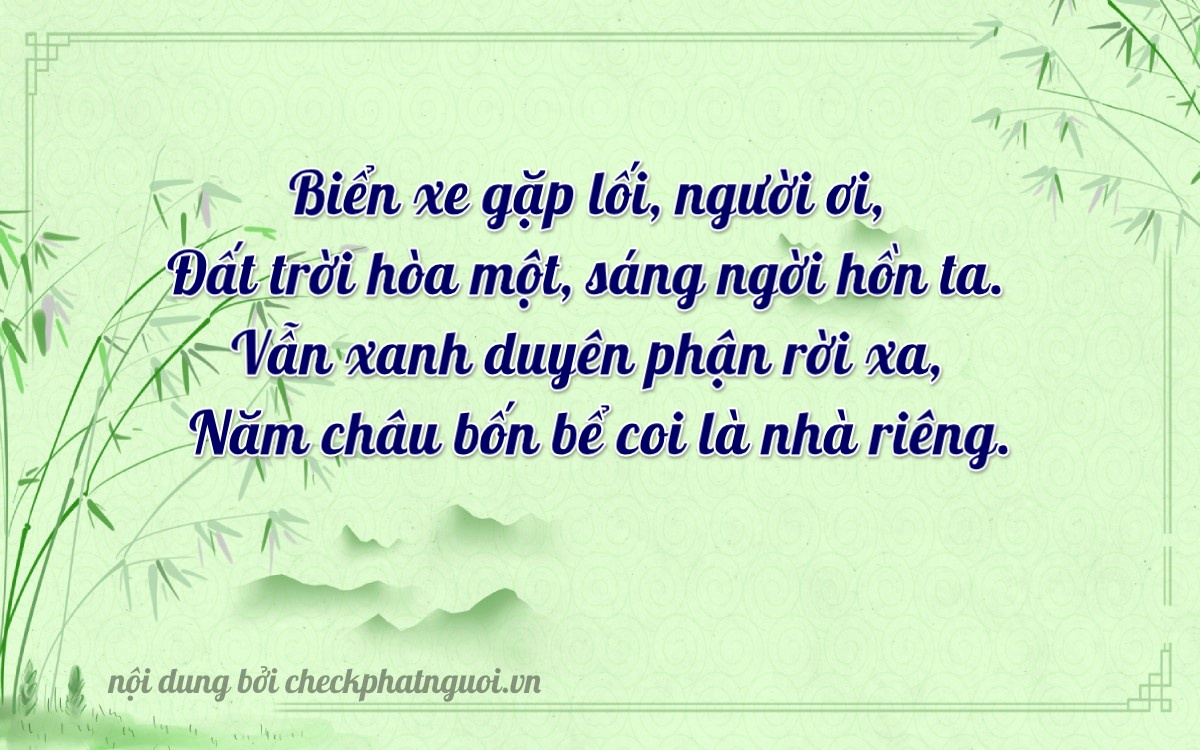 Bài thơ ý nghĩa cho <b>biển số 84H1-84322</b> tại website checkphatnguoi.vn