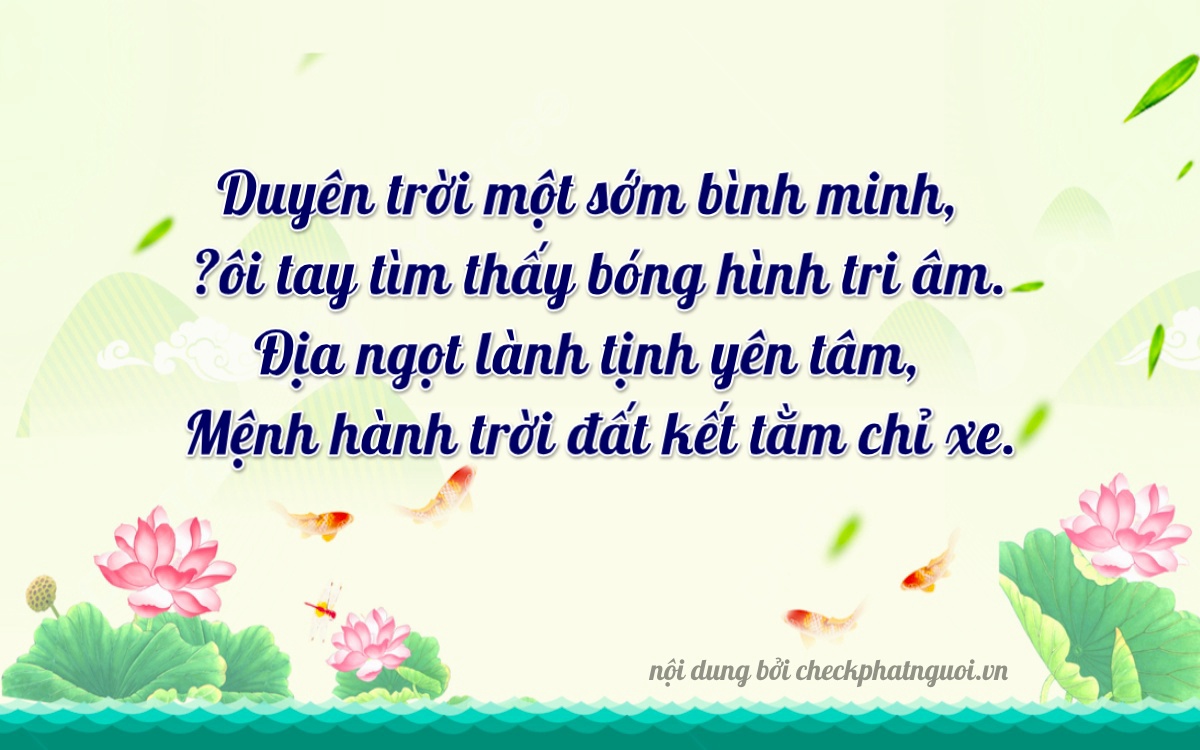 Bài thơ ý nghĩa cho <b>biển số 85A-12111</b> tại website checkphatnguoi.vn