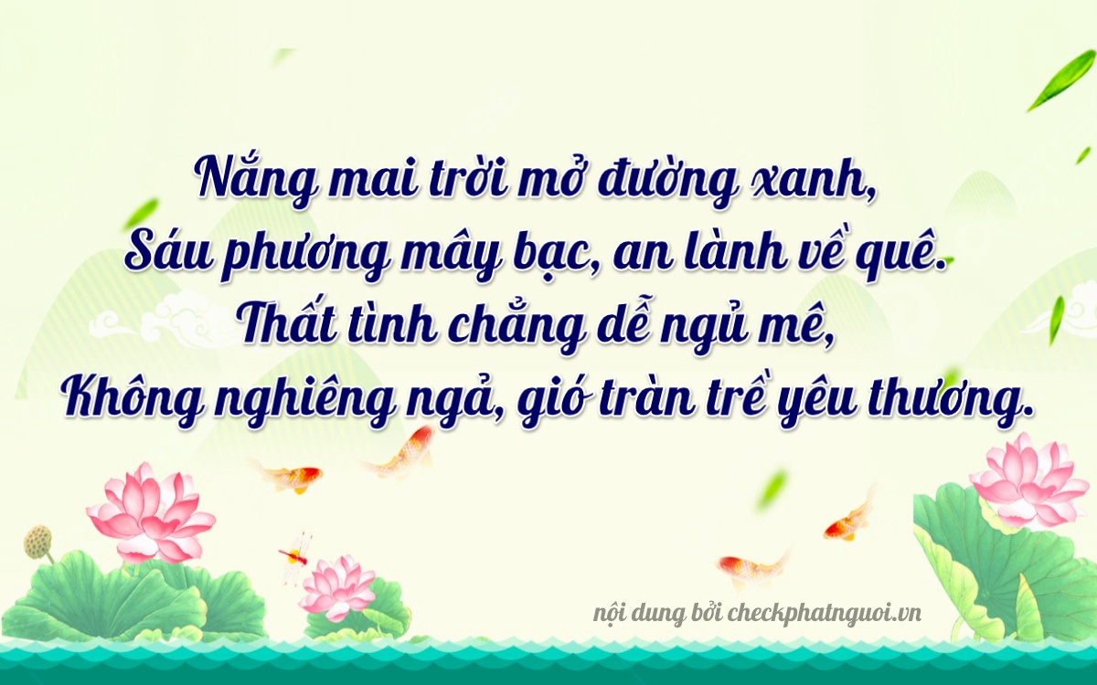 Bài thơ ý nghĩa cho <b>biển số 85CA-01670</b> tại website checkphatnguoi.vn